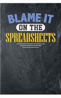 Blame It On The Spreadsheets: Chalkboard, Purple & Yellow Design, Blank College Ruled Line Paper Journal Notebook for Accountants and Their Families. (Bookkeeping and Tax Season 