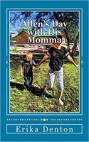 Allen's Day with His Momma