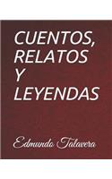 Cuentos, Relatos Y Leyendas: Edmundo Talavera