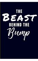 Beast Behind the Bump: Dad Journal Notebook