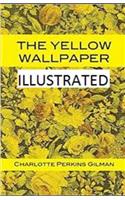 The Yellow Wallpaper Illustrated