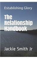 Establishing Glory: The Relationship Handbook