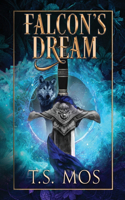 Falcon's Dream: (2 A Falcon Rose Saga)