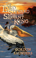 Lord Steward and the Servant King