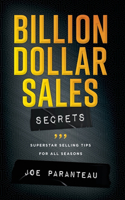 Billion Dollar Sales Secrets