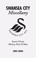 Swansea City Miscellany