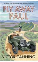 Fly Away Paul