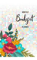 Monthly Budget Planner: Financial Planning Journal, Monthly Expense Tracker and Organizer, Bill, Home Budget Book. 12 Month Budget Planner Book