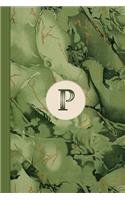 Monogram P Marble Notebook (Leafy Green Edition): Blank Lined Marble Journal for Names Starting with Initial Letter P