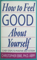 How to Feel Good about Yourself