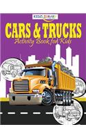 Cars and Trucks Activity Book for Kids