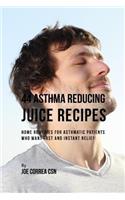 44 Asthma Reducing Juice Recipes