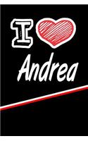 I Love Andrea: Blood Sugar Diet Diary Journal Log Featuring 120 Pages 6x9