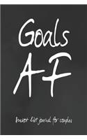 Goals AF Bucket List Journal For Couples: Turn 100 Dreams Into Adventures