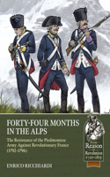 Forty-Four Months in the Alps