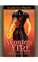 Wanton Fire