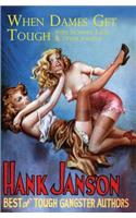 When Dames Get Tough