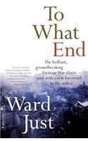 To What End?