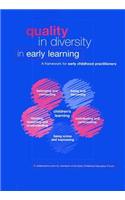 Quality in Diversity in Early Learning