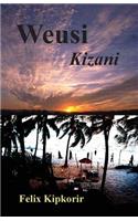 Weusi Kizani