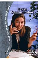 Better Communication