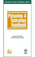 Poisoning and Toxicology Handbook (Lexi-Comp's Clinical Reference Library)