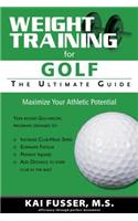 Weight Training for Golf: The Ultimate Guide