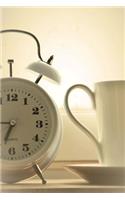 White Alarm Clock and A Cup of Coffee Journal: Take Notes, Write Down Memories in this 150 Page Lined Journal