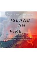 Island on Fire Lib/E