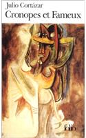 Cronopes Et Fameux: (A38577 Folio)