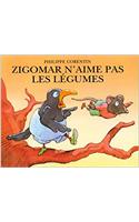 Zigomar n'aime pas les legumes