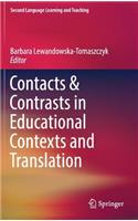 Contacts and Contrasts in Educational Contexts and Translation