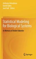Statistical Modeling for Biological Systems