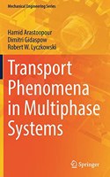 Transport Phenomena in Multiphase Systems