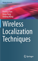 Wireless Localization Techniques