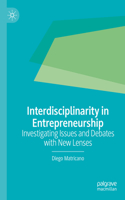 Interdisciplinarity in Entrepreneurship