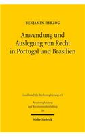 Anwendung und Auslegung von Recht in Portugal und Brasilien