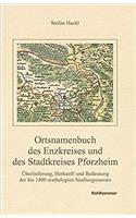 Ortsnamenbuch Des Enzkreises Und Des Stadtkreises Pforzheim