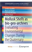 Mollusk shells as bio-geo-archives