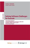 Solving Software Challenges for Exascale