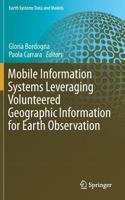 Mobile Information Systems Leveraging Volunteered Geographic Information for Earth Observation