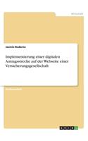 Implementierung einer digitalen Antragsstrecke auf der Webseite einer Versicherungsgesellschaft
