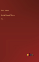 Not Without Thorns