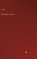 The Power of Grace