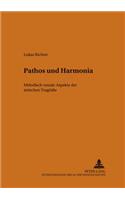 Pathos Und Harmonía