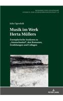 Musik im Werk Herta Muellers