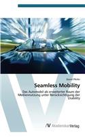 Seamless Mobility