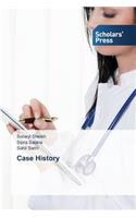 Case History