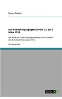 Das Ermächtigungsgesetz vom 23. (24.) März 1933