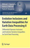 Evolution Inclusions and Variation Inequalities for Earth Data Processing II